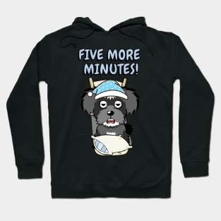 Lazy schnauzer cant get out of bed Hoodie